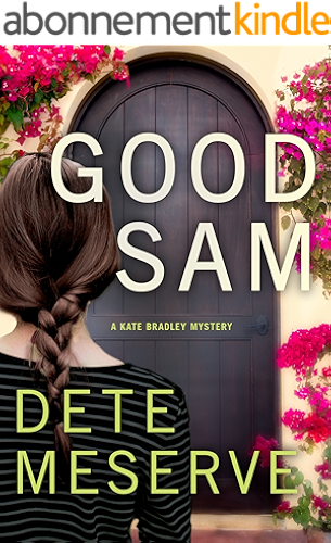 Download Good Sam (A Kate Bradley Mystery) (English Edition) PDF