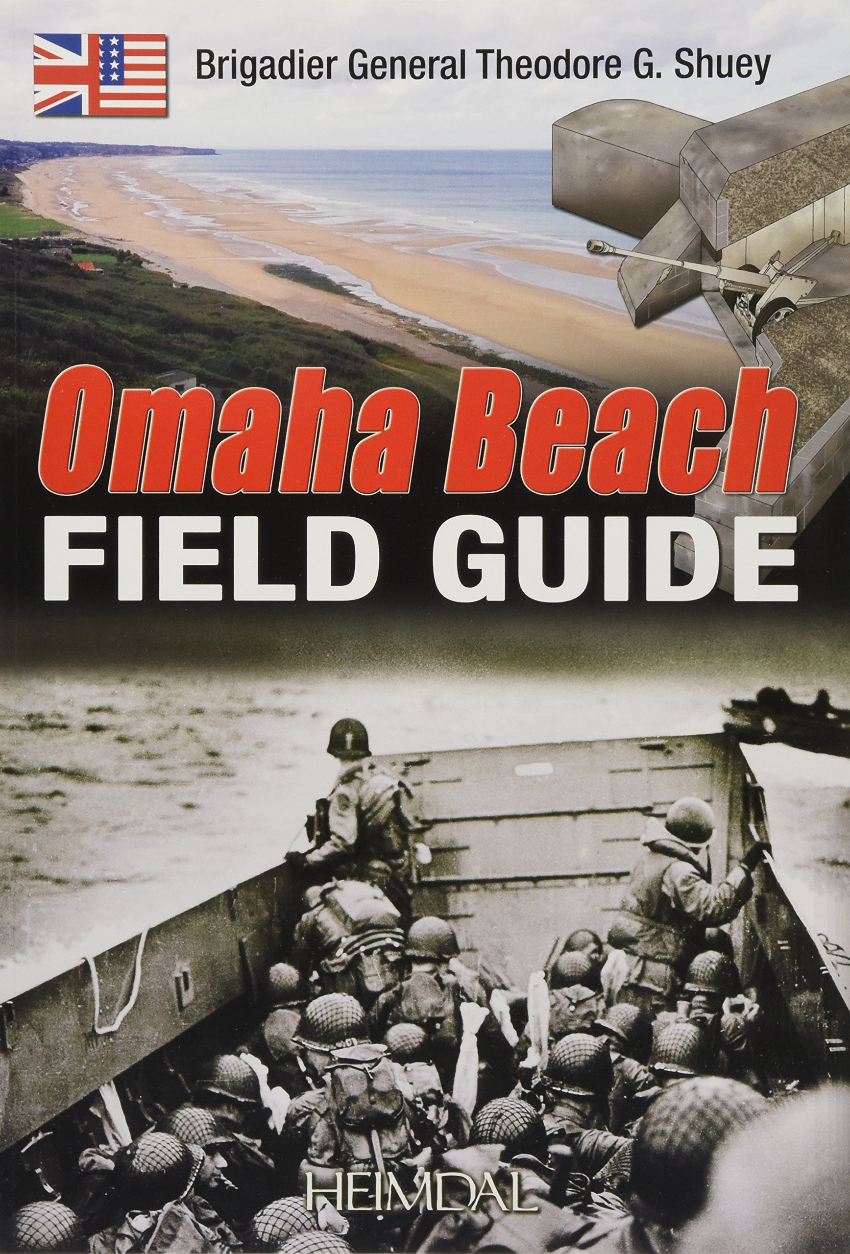 Omaha Beach Field Guide Theodore G Shuey 9782840483717