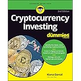 Cryptocurrency Investing For Dummies (For Dummies (Business & Personal Finance))