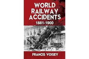 WORLD RAILWAY ACCIDENTS 1881-1900