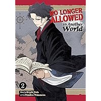 その他 Rumors of Another World No Longer Allowed In Another World Vol. 7: Noda, Hiroshi