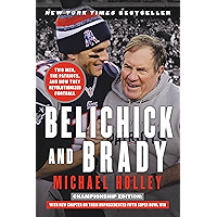 Belichick-and-Brady-Two-Men-the-Patriots-and-How-They-Revolutionized-Football