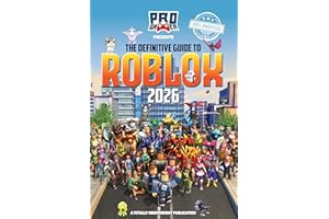 The Definitive Guide to Roblox 2026