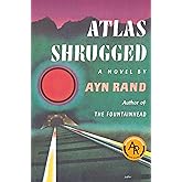 Atlas Shrugged (Centennial Ed.)