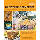 The Backyard Beekeeper, 5th Edition: An Absolute Beginner's Guide to Keeping Bees in Your Yard and Garden – Natural beekeepin