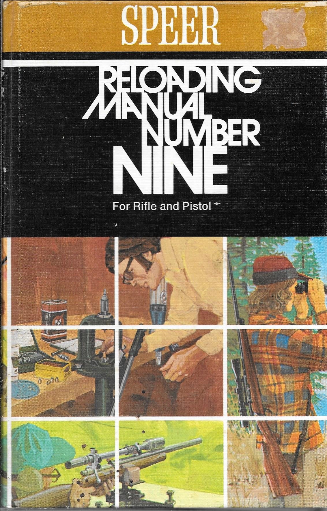 Reloading Manual Number Nine for Rifle and Pistol: Research Staff of Speer:  Amazon.com: Books