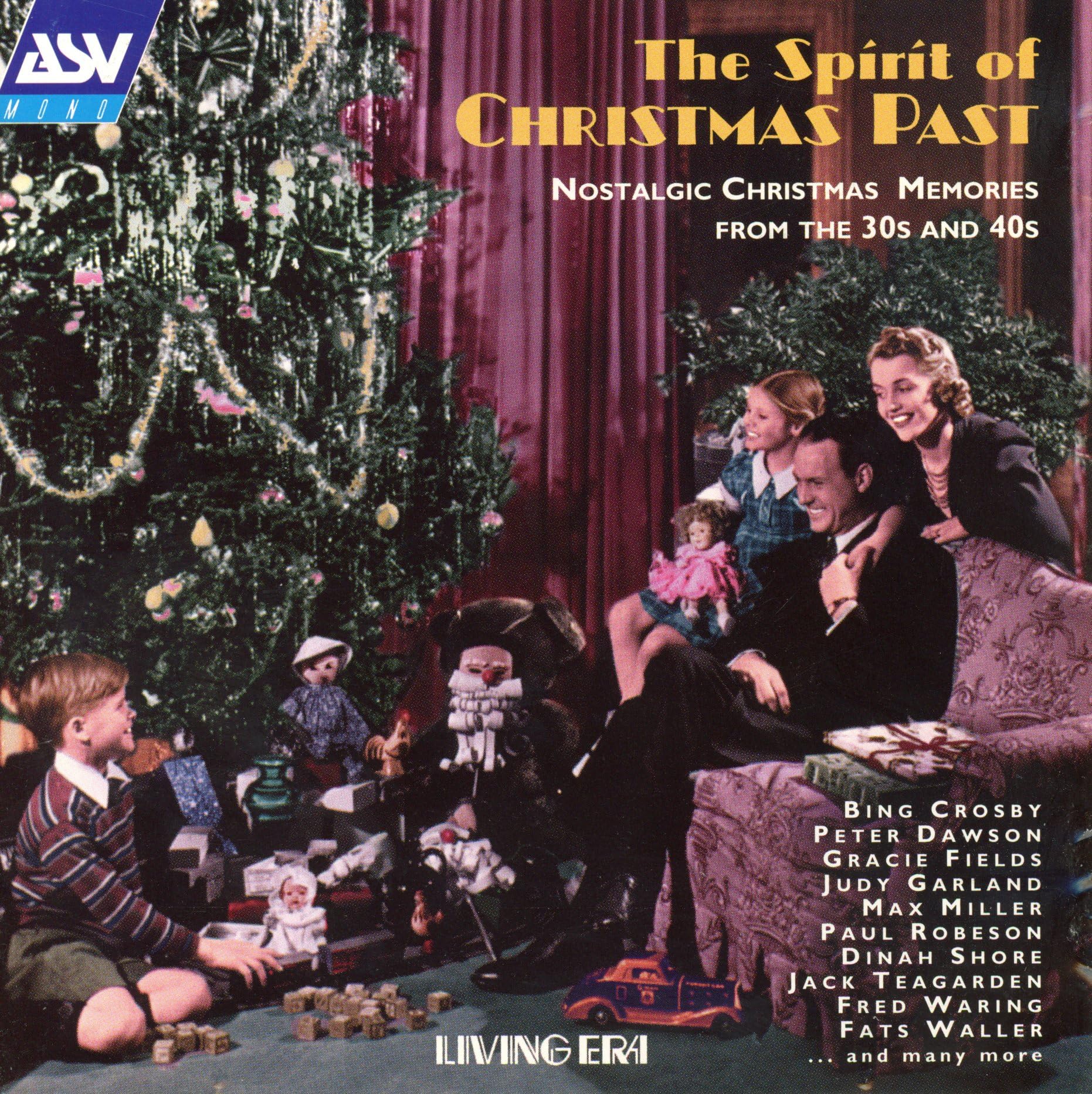 The Spirit Of Christmas Past: Nostalgic Christmas Memories from the 30s and 40s