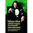 Tarzan Alive: A Definitive Biography of Lord Greystoke (Bison Frontiers of Imagination)
