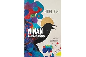 Ninan: Tiohtiá:ke, Montreal