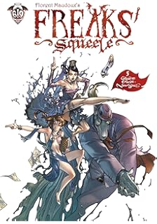 Freaks Squeele Tome 6 Clémentine Amazoncouk Florent - 
