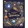 The Mysteries of the Universe: Discover the best-kept secrets of space (DK Children's Anthologies)