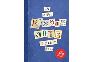 Ye Olde Ransom Note Sticker Book: Over 2000 peel-off letters for your anonymous messages