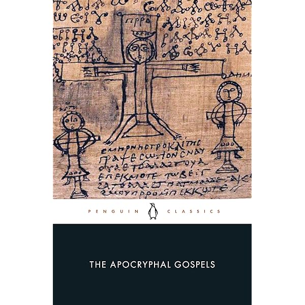 The Apocryphal New Testament: A Collection of Apocryphal