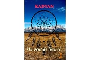 Un vent de liberté (French Edition)