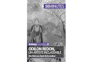 Odilon Redon, un artiste inclassable: Des Noirs au chant de la couleur (Artistes t. 35) (French Edition)