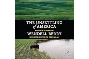 The Unsettling of America: Culture & Agriculture