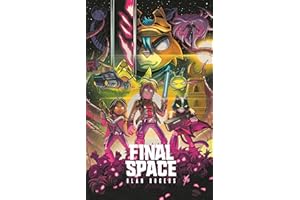 FINAL SPACE: THE FINAL CHAPTER