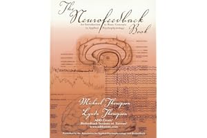 The Neurofeedback Book: An Introduction to Basic Concepts in Applied Psychophysiology