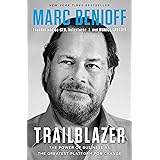 Trailblazer: The Power of Business as the Greatest Platform for Change