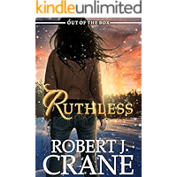 Ruthless: Out of the Box (The Girl in the Box Book 13) book cover