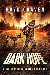 Dark Hope: Still Surviving Kindle Edition