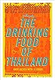 POK POK The Drinking Food of Thailand: A Cookbook
