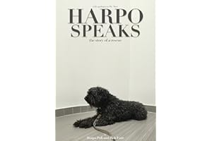 Harpo Speaks: The Story of a Rescue