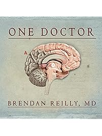 One Doctor: Close Calls, Cold Cases, and the Mysteries of Medicine