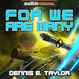 For We Are Many: Bobiverse, Book 2