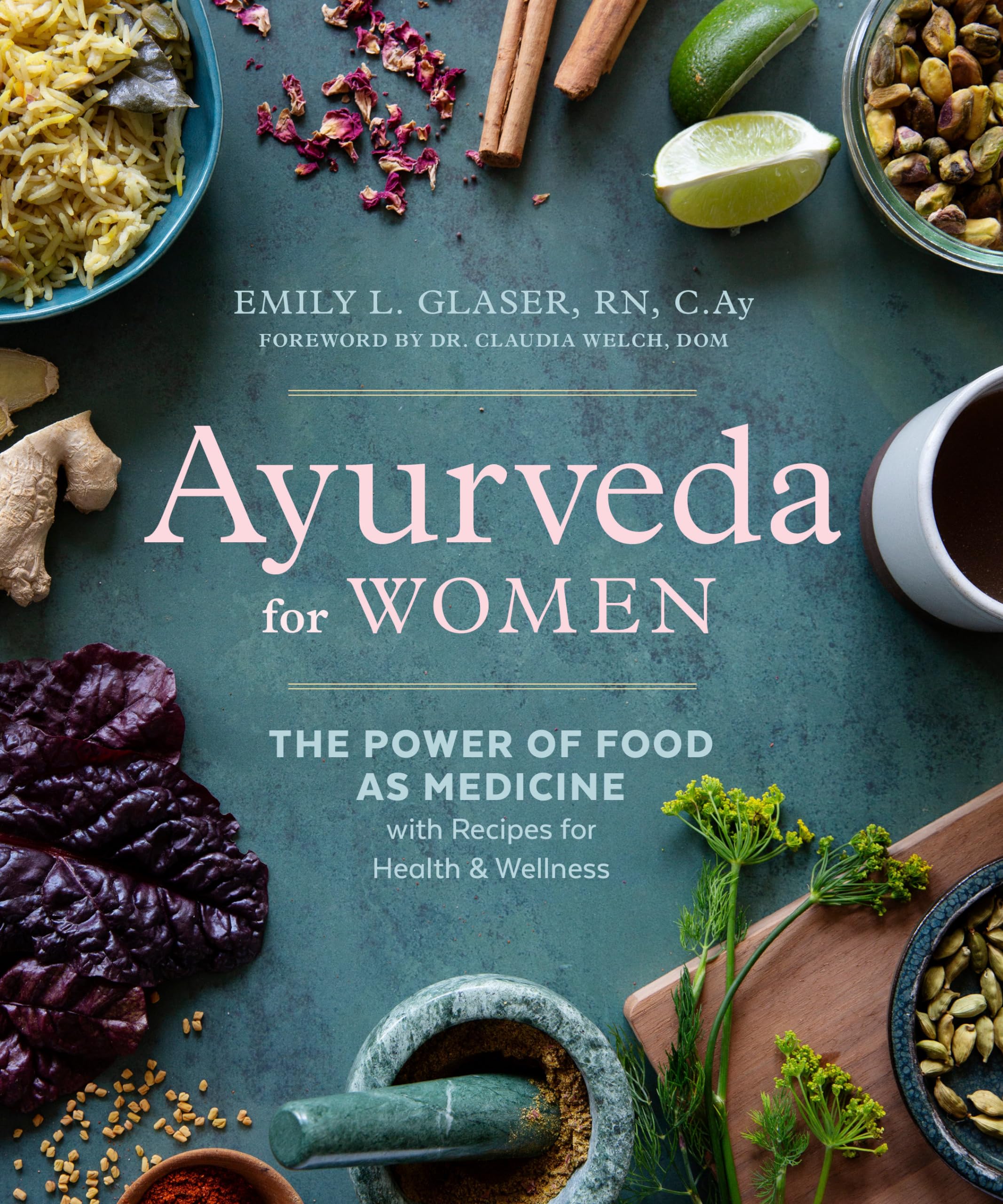 Ayurveda for Women: The Power of Food as Medicine