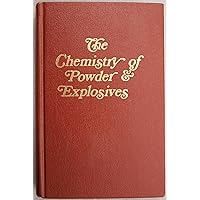 The Chemistry of Powder and Explosives