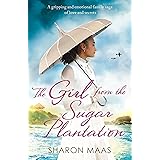 The Girl from the Sugar Plantation: A gripping and emotional family saga of love and secrets (The Quint Chronicles)