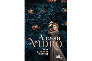 A casa de vidro (As Estações Livro 1) (Portuguese Edition)