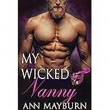 My Wicked Nanny (Club Wicked Book 2)
