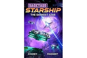 The Darkest Star (Backyard Starship Book 32)