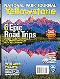 National Park Journal: Yellowstone