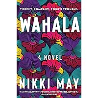Wahala: A Novel