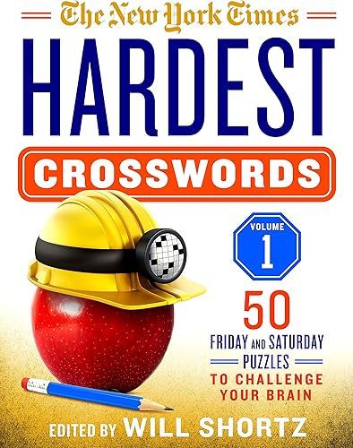 Download The New York Times Hardest Crosswords: 50 Friday and Saturday Puzzles to Challenge Your Brain PDF