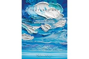 Textured Art: Palette knife and impasto painting techniques in acrylic