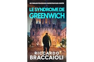 Le Syndrome de Greenwich: Un thriller policier de l’inspecteur Álex Cortés (French Edition)