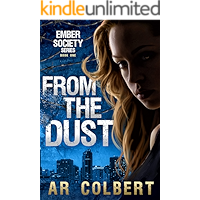 From the Dust (Ember Society Book 1) book cover
