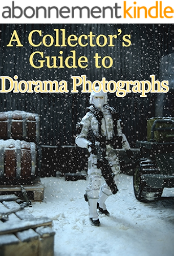 Download A Collector’s Guide to Dioramas (English Edition) PDF