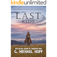 Last Ride (The Bounty Hunter Book 1)