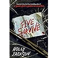 Five Survive