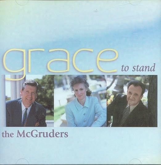 The McGruders Grace to Stand Music