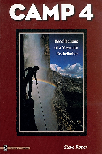 Download Camp 4: Recollections of a Yosemite Rockclimber (English Edition) PDF