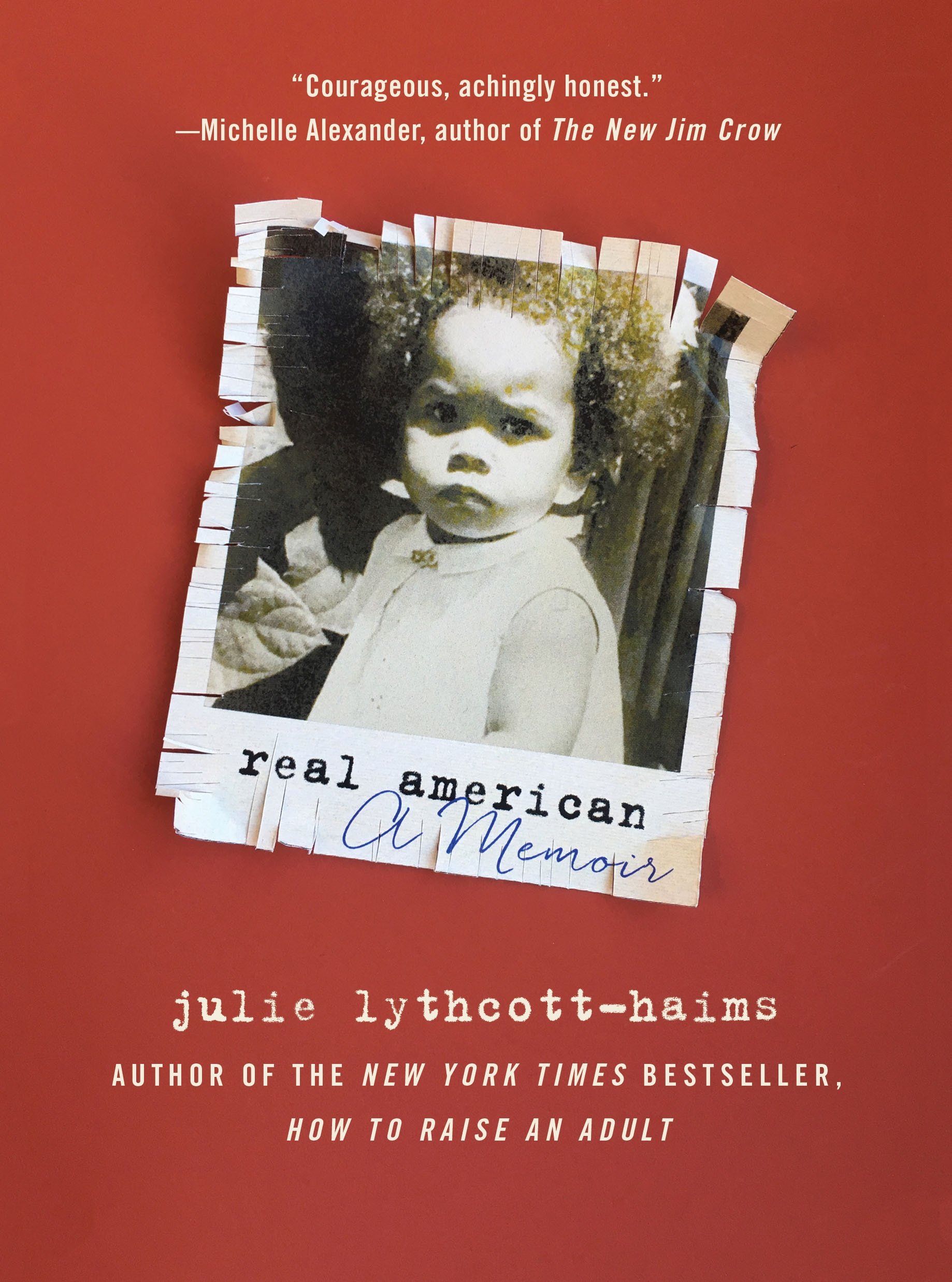 Image result for Real American: A Memoir by Julie Lythcott-Haims