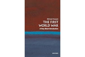 The First World War: A Very Short Introduction