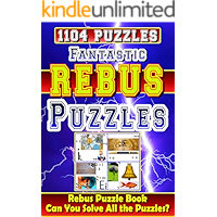 Fantastic Rebus Puzzles: Rebus Puzzle Books: Can You Solve All the Rebus Puzzles (Plexers)? Really? (French Edition) book cover Fantastic Rebus Puzzles: Rebus Puzzle Books: Can You Solve All the Rebus Puzzles (Plexers)? Really? (French Edition) book cover