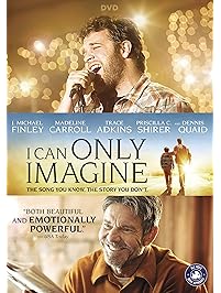 I Can Only Imagine